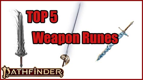 Uncommon to Legendary: Ranking the Best Pathfinder 2e Weapon Runes